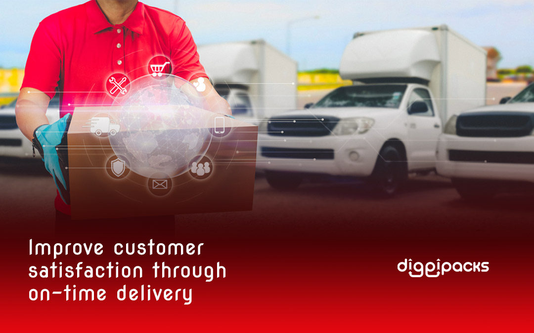 Improve Customer Satisfaction through on time delivery (OTD)
