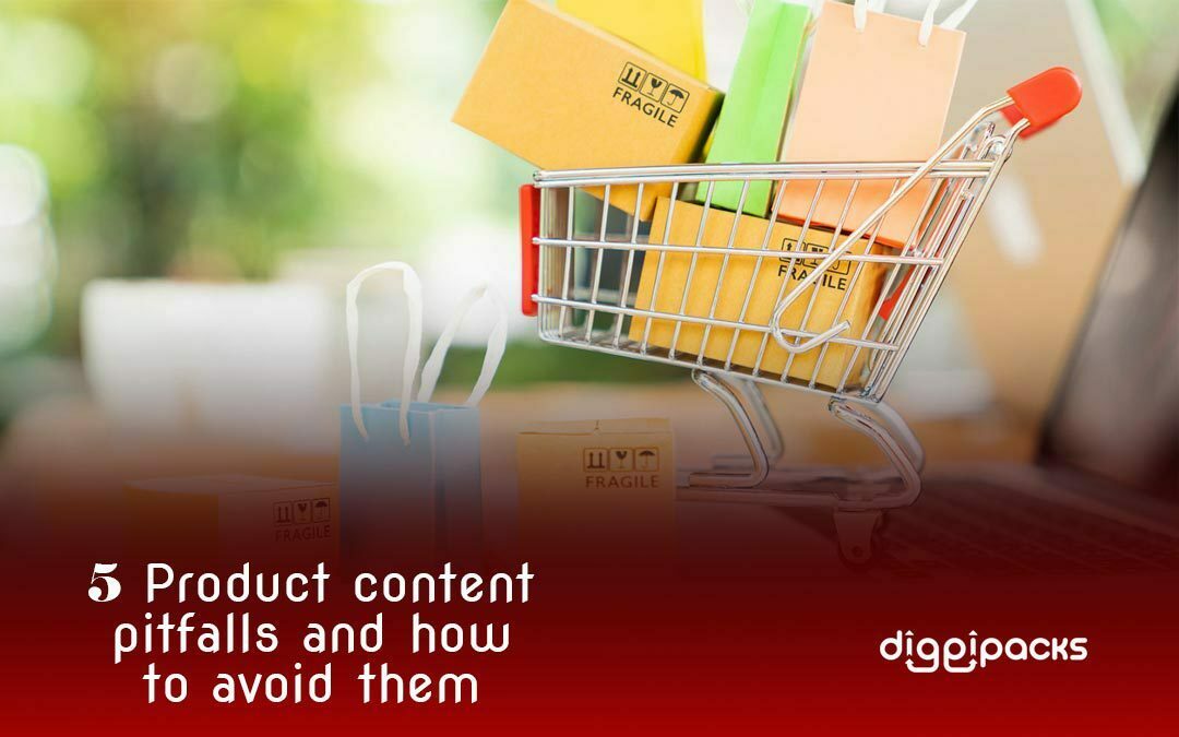 5 Product Content Pitfalls and How to Avoid Them