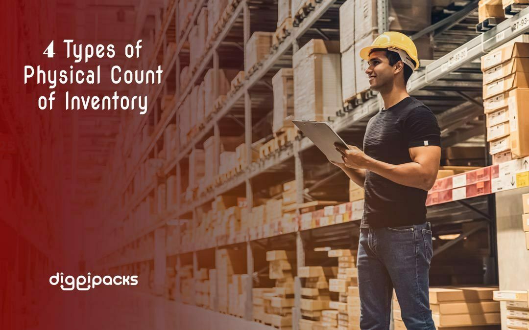 4 Types of Physical Count of Inventory
